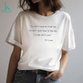DS Swain Quote Sarcastic Attitude T Shirt