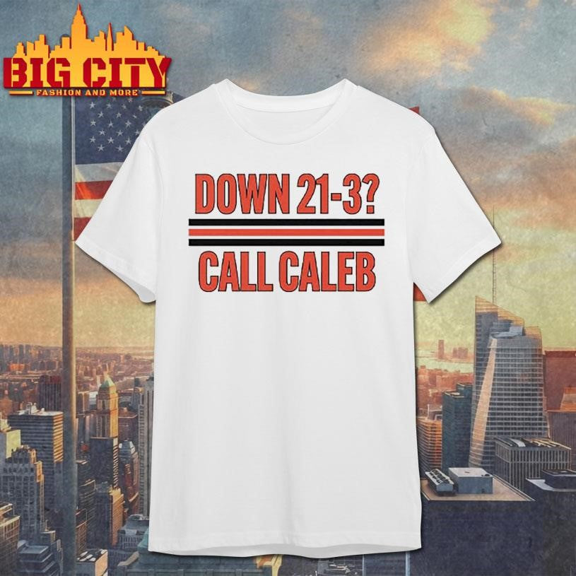Da Bears Down 21 3 Call Caleb Shirt