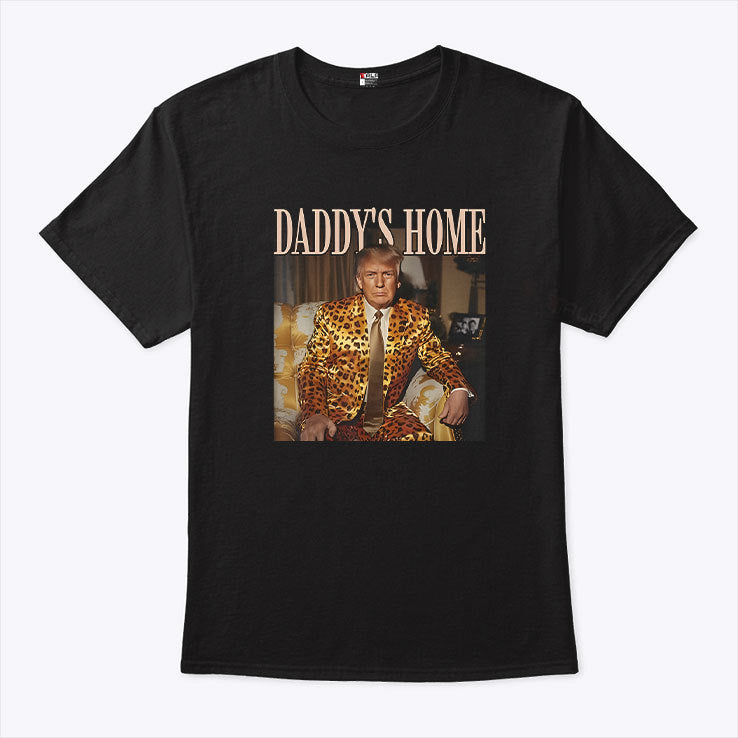 Daddy’s Home Trump Leopard T Shirt