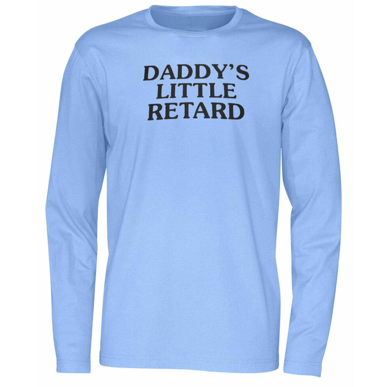 Daddy’s Little Retard Shirt