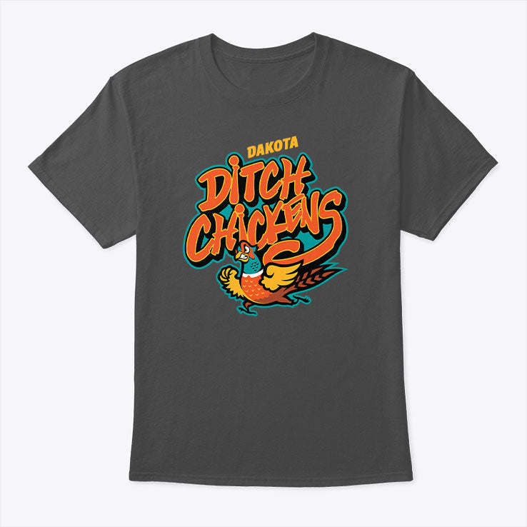 Dakota Ditch Chickens T Shirt