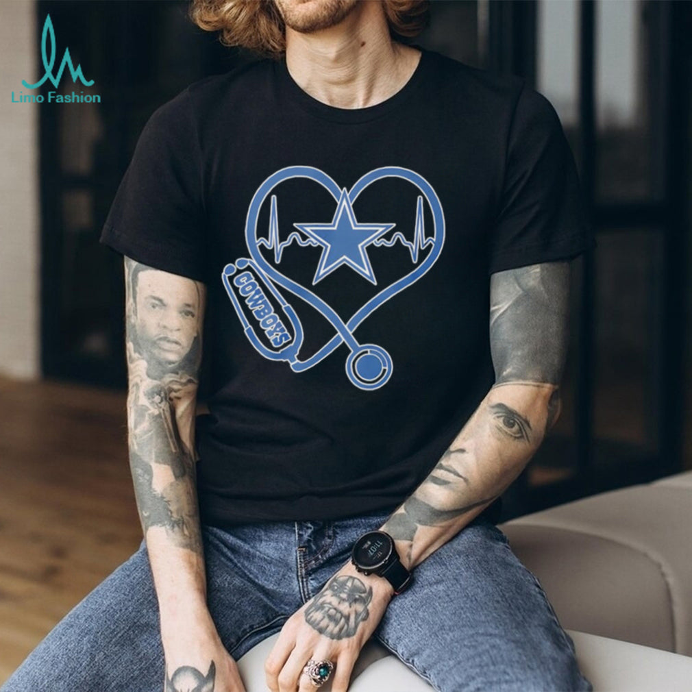 Dallas Cowboys Heart Stethoscope Nursing Life Football T Shirt
