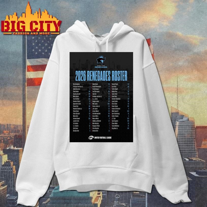Dallas Renegades United Football League 2026 Renegades Roster Poster Shirt