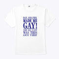 Dan And Phil Made Me Gay And All I Got Was This Lousy T-Shirt