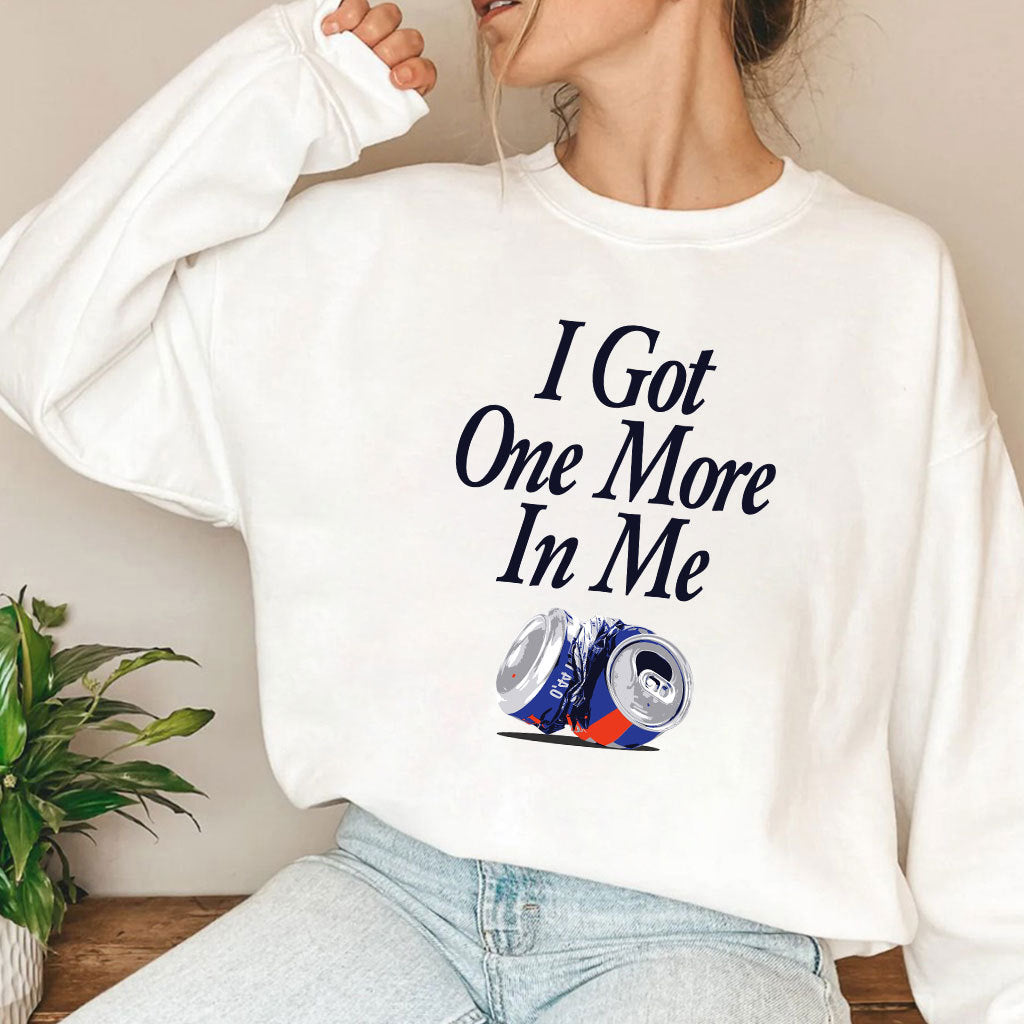 Dana Beers I Got One More Beer In Me T Shirt