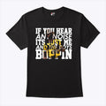 Dave Parker If You Hear Any Noise It’s Just Me And The Boys Boppin Shirt