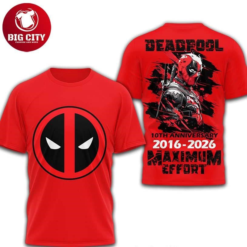 Deadpool 10th Anniversary 2016-2026 Maximum Effort Two Sided Shirt