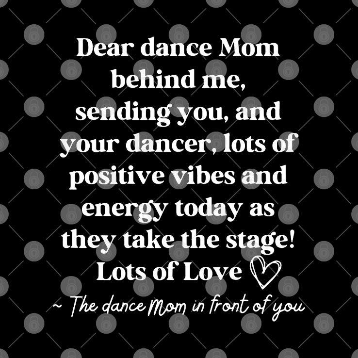 Dear Dance Mom Behind Me Sending You T Shirt