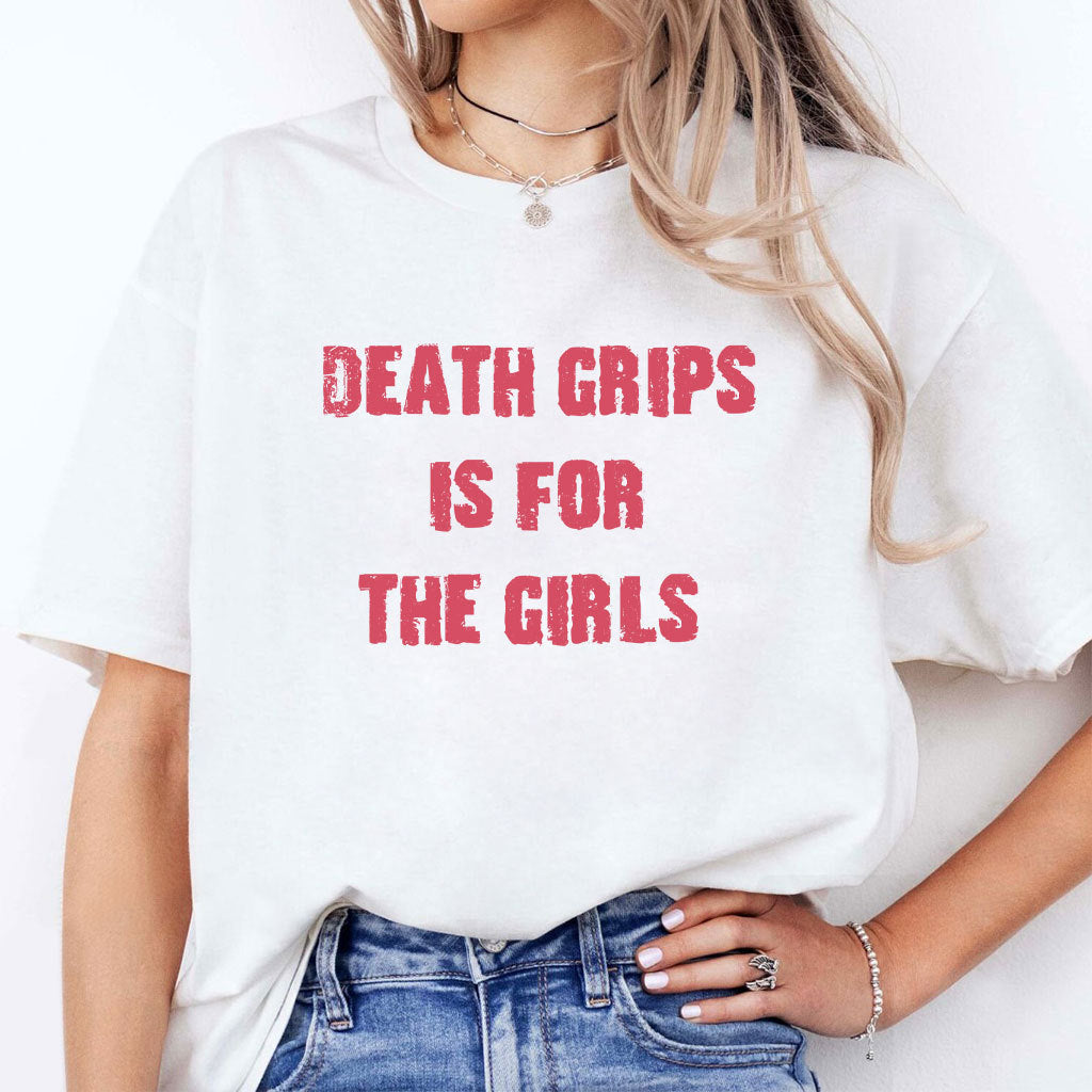 Death Grips Is For The Girls T Shirt