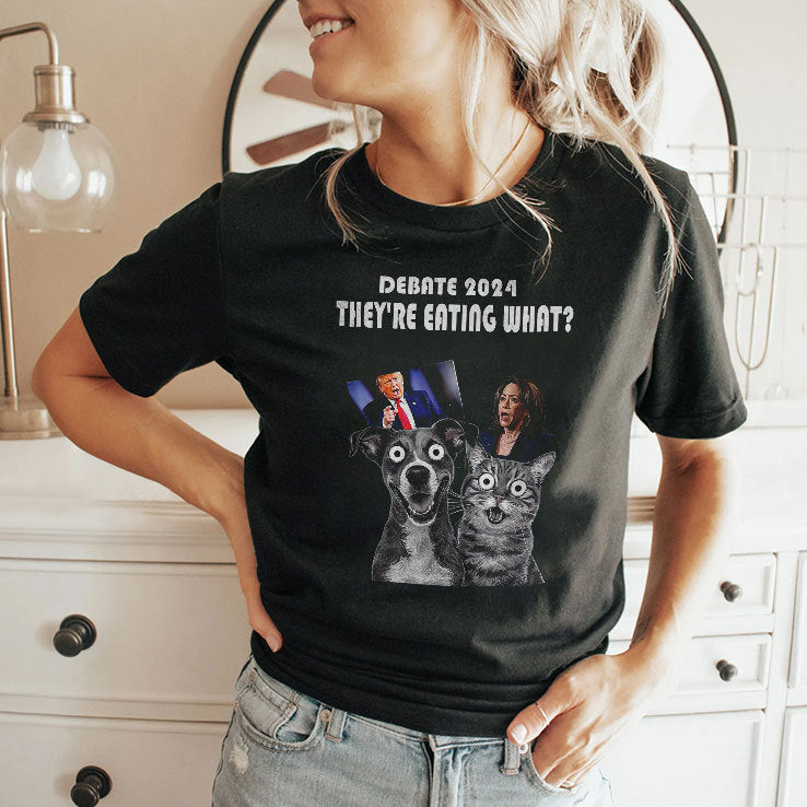 Debate Election 2024 They’re Eating What T Shirt