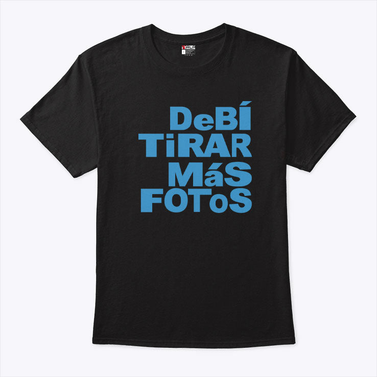 Debi Tirar Album Mas Fotos DTMF T Shirt