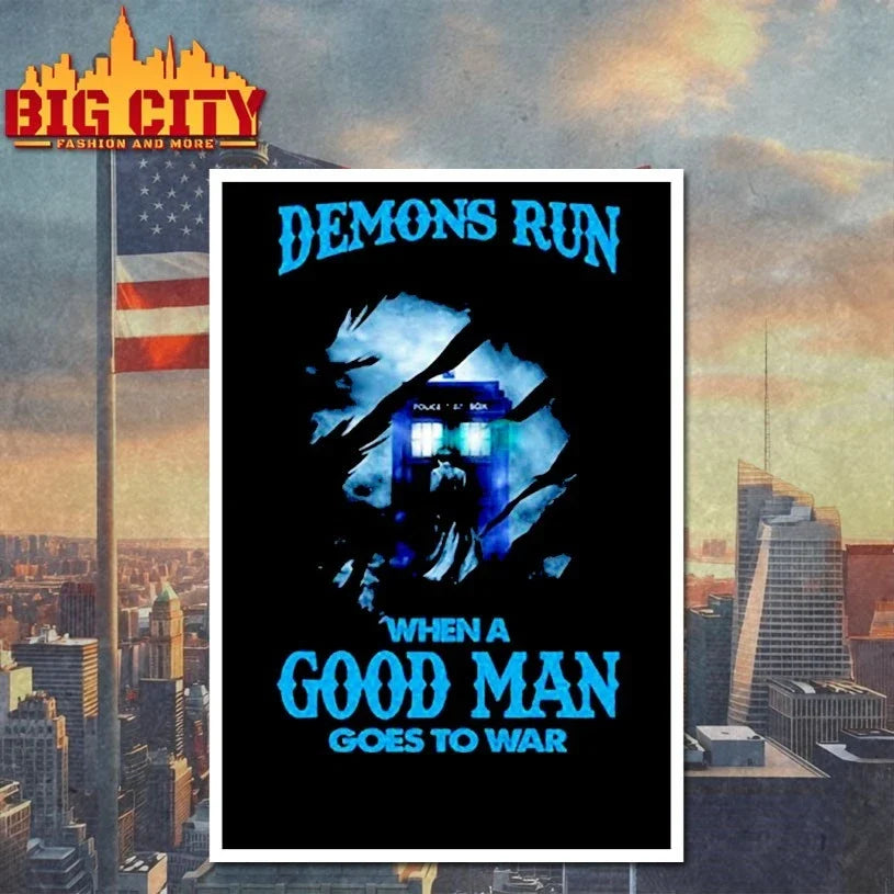 Demons Run When A Good Man Goes To War Doctor Who t-shirt