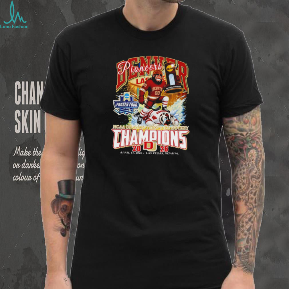 Denver Pioneers 2026 NCAA Frozen Four Hockey Champions T Shirt