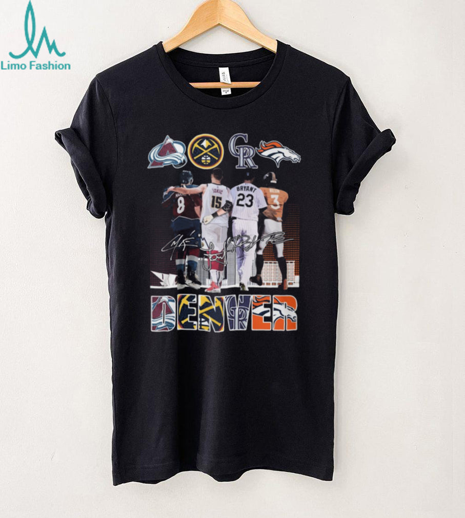 Denver Sports Legends City of Champions signatures T Shirt Nuggets, Avalanche, Rockies, Broncos