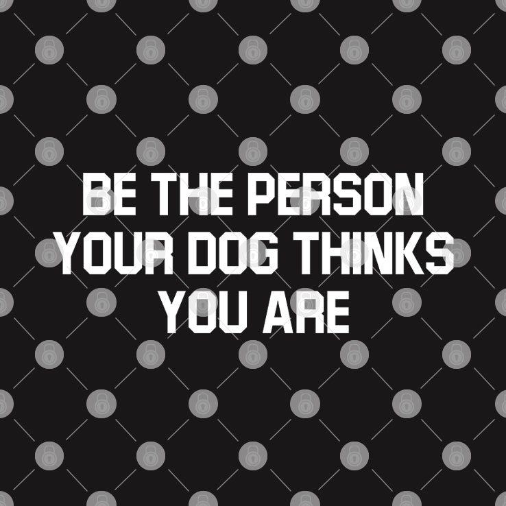 Deon Joseph Be The Person Your Dog Thinks You Are Shirt