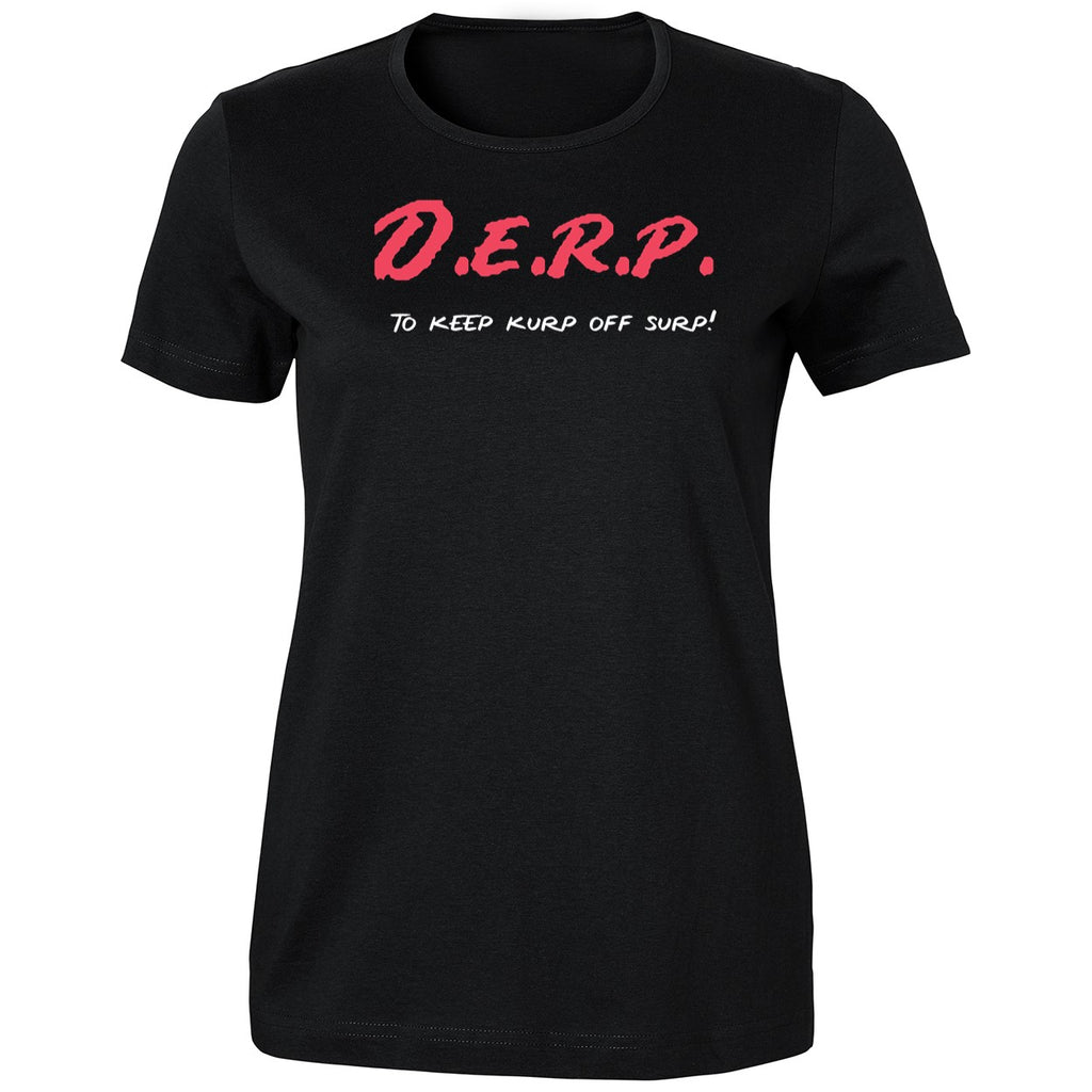 Derp To Keep Jurp Off Surp Shirt