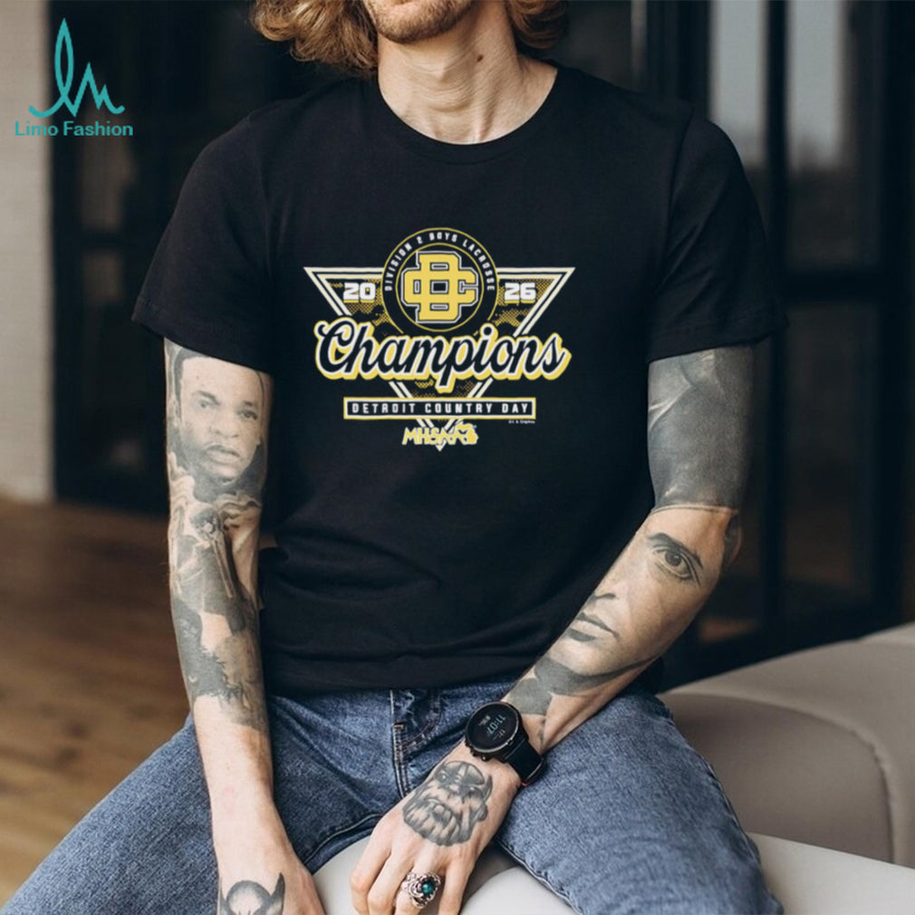 Detroit Country Day 2026 MHSAA Boys Lacrosse D2 Champions shirt