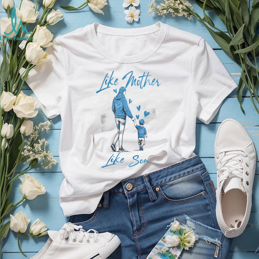 Detroit Lions Mom Life Football T Shirt, Like Mother Like Son Lions Blue Fan T Shirt