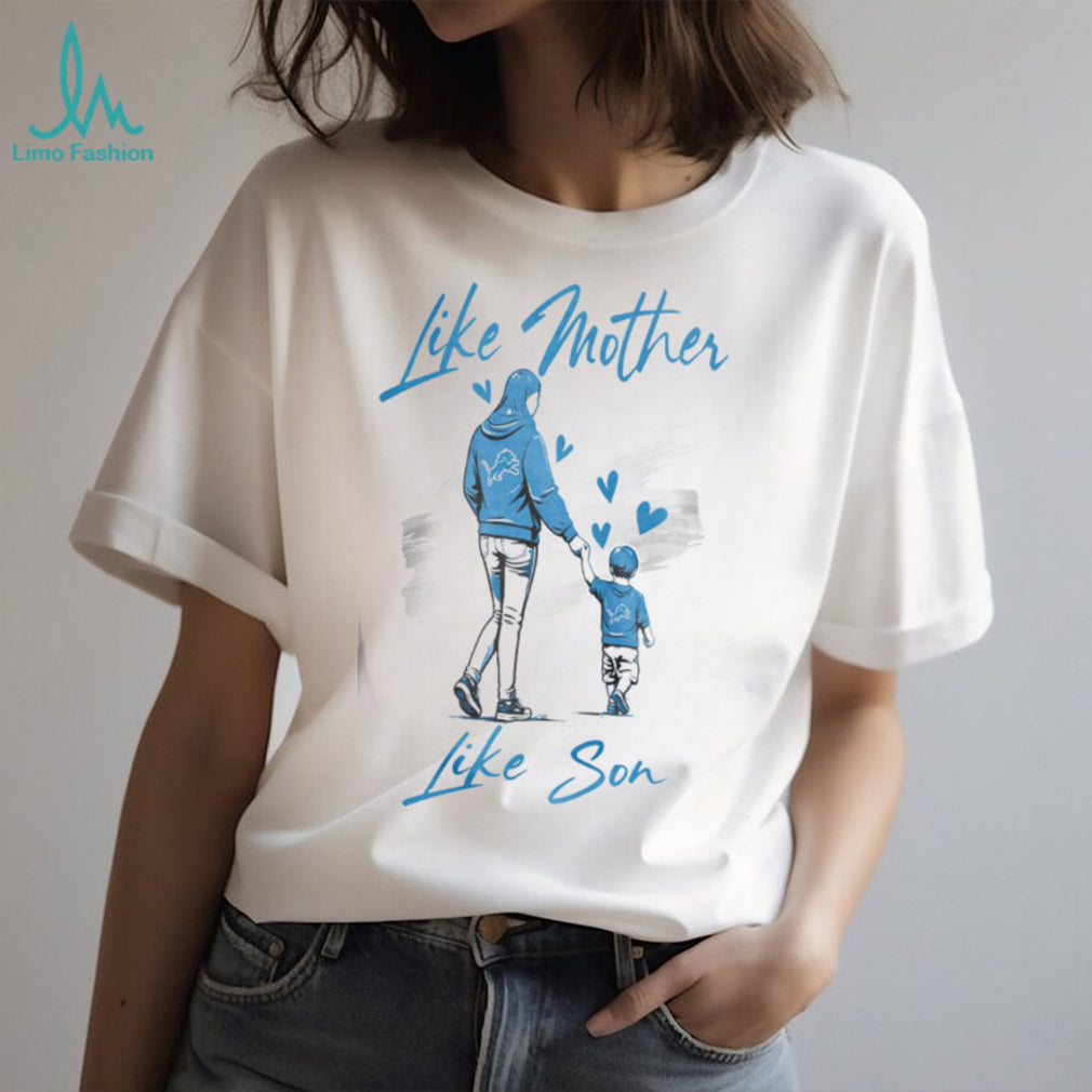 Detroit Lions Mom Life Football T Shirt, Like Mother Like Son Lions Blue Fan T Shirt