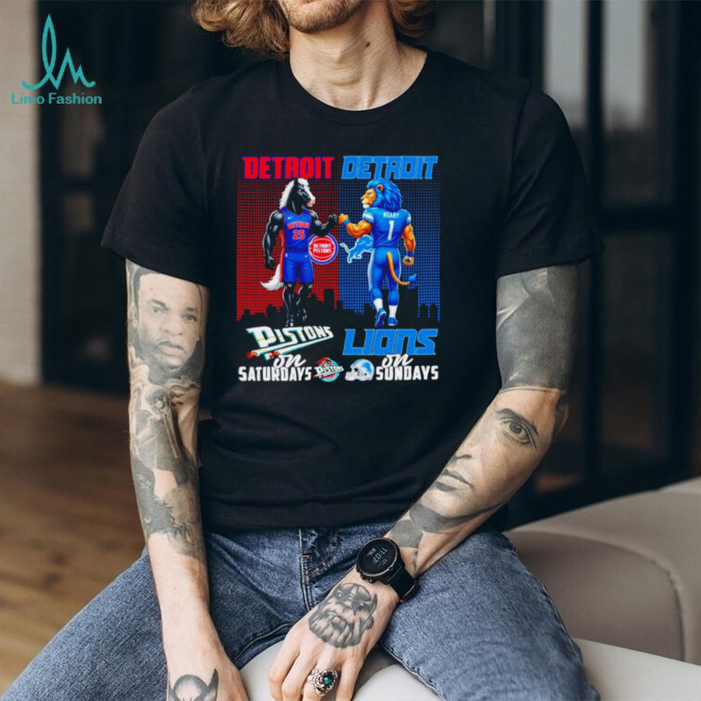 Detroit Pistons on Saturdays Detroit Lions on Sundays Mascot Fists T Shirt