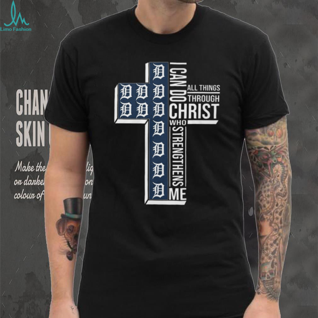 Detroit Tigers I Can Do All Things Through Christ Bible Verse Cross T Shirt