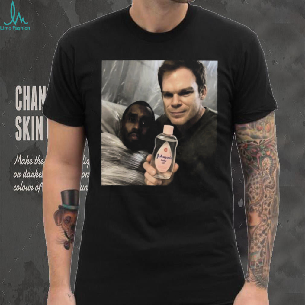 Dexter Morgan and P. Diddy Baby Oil Parody Meme T Shirt