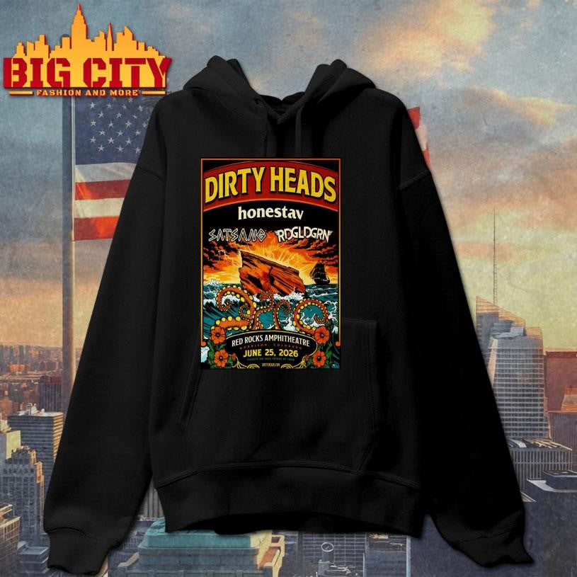 Dirty Heads Jun 25 2026 Red Rocks Amphitheatre in Morrison CO Poster Shirt