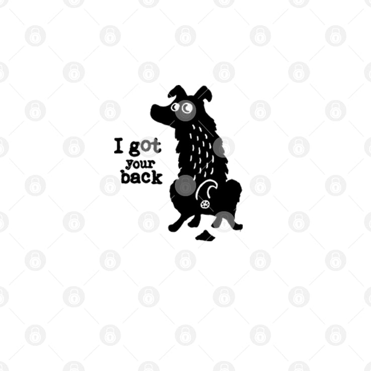 Dog I Got Your Back T Shirt