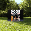 Dogs For Harris Walz Yard Sign