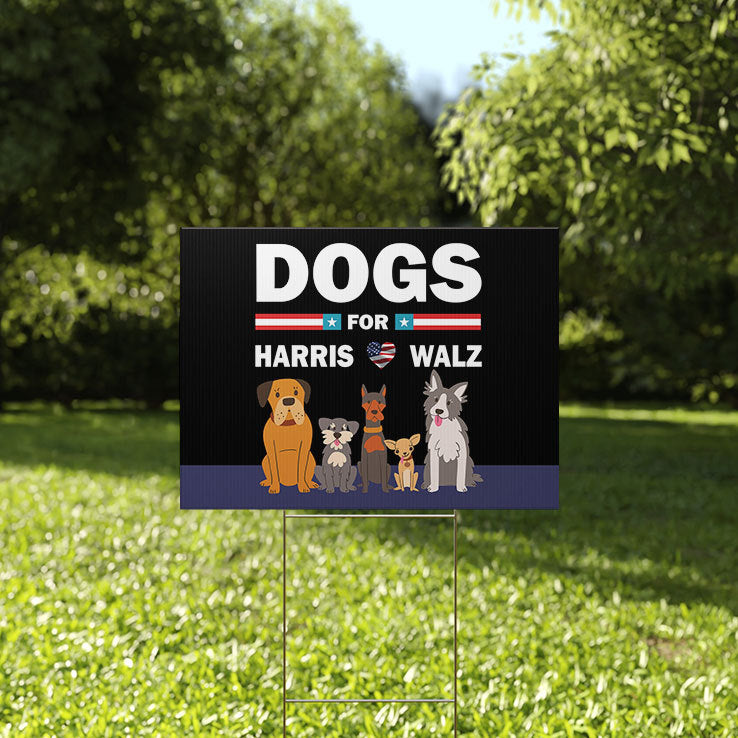 Dogs For Harris Walz Yard Sign