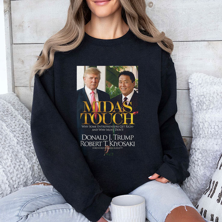 Donald J Trump X Robert T Kiyosaki Midas Touch Shirt