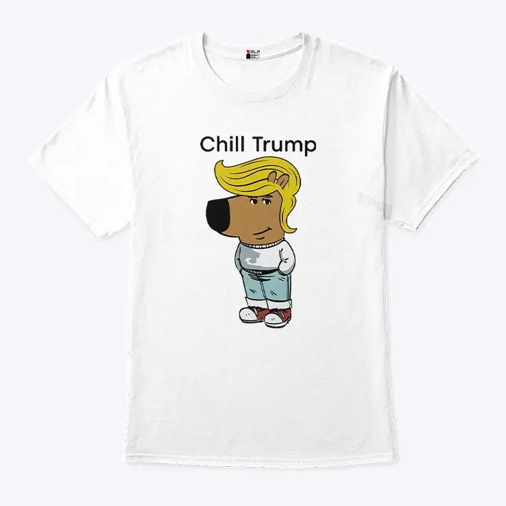 Donald Trump Chill Guy Meme T Shirt