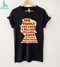 Donald Trump Family 3 Billion Dollars Political Silhouette T Shirt
