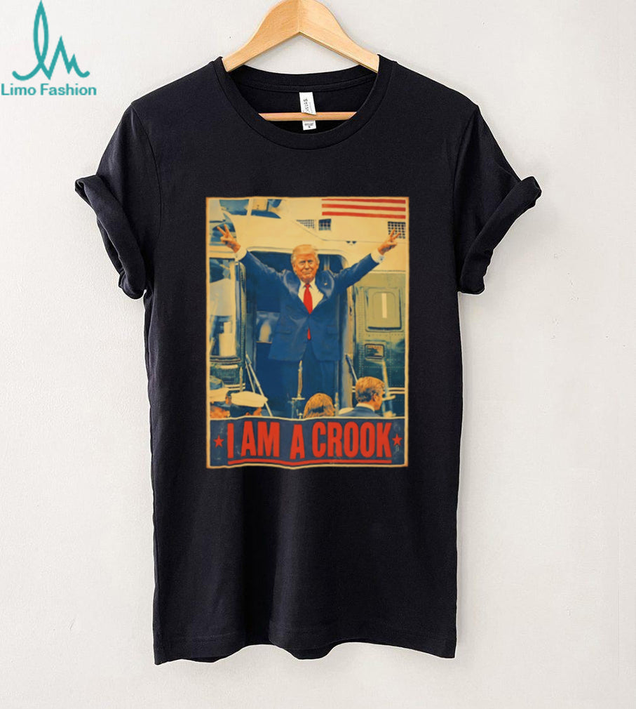 Donald Trump I am a crook shirt