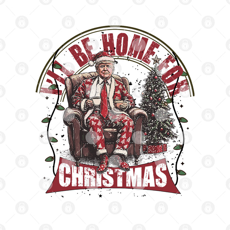 Donald Trump I’ll Be Home For Christmas Shirt