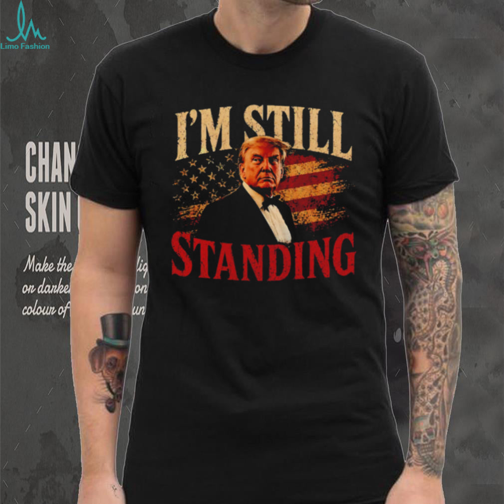 Donald Trump I’m Still Standing American Flag Distressed Vintage Style Patriotic Fans Men T Shirt