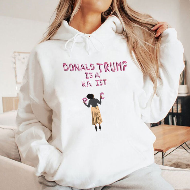 Donald Trump Is A Racist T Shirt