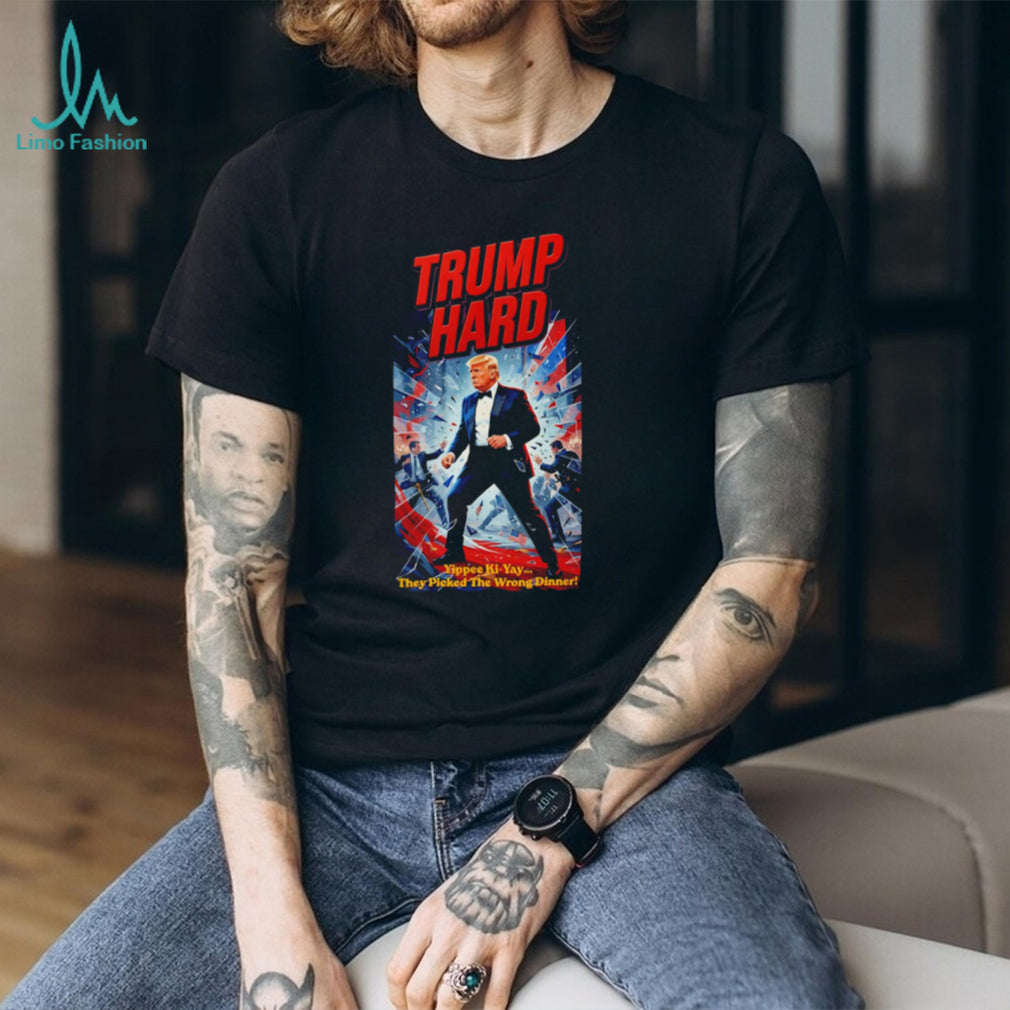 Donald Trump Trump Hard Movie Poster Parody Yippee Ki Yay Action Style Retro Men T Shirt