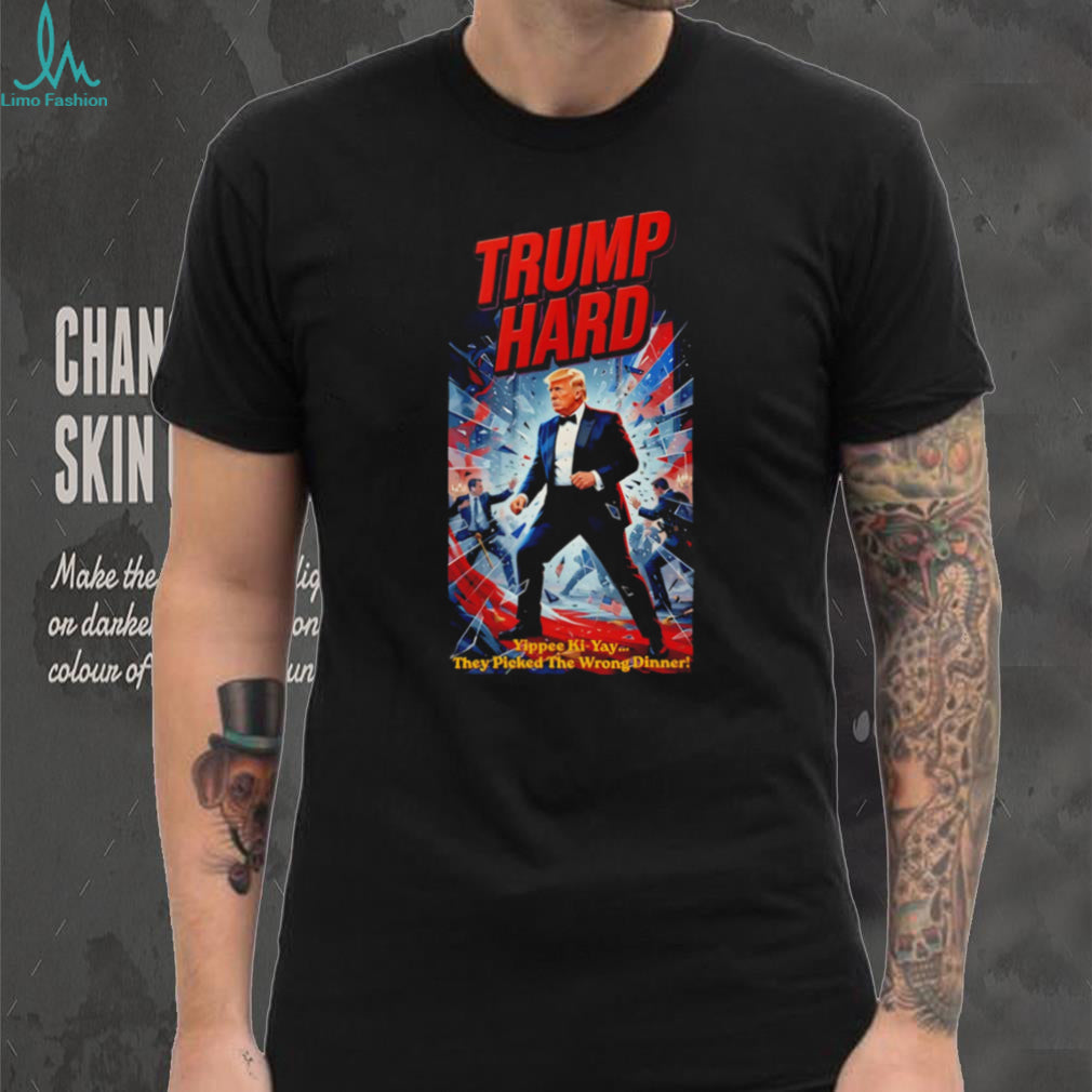 Donald Trump Trump Hard Movie Poster Parody Yippee Ki Yay Action Style Retro Men T Shirt