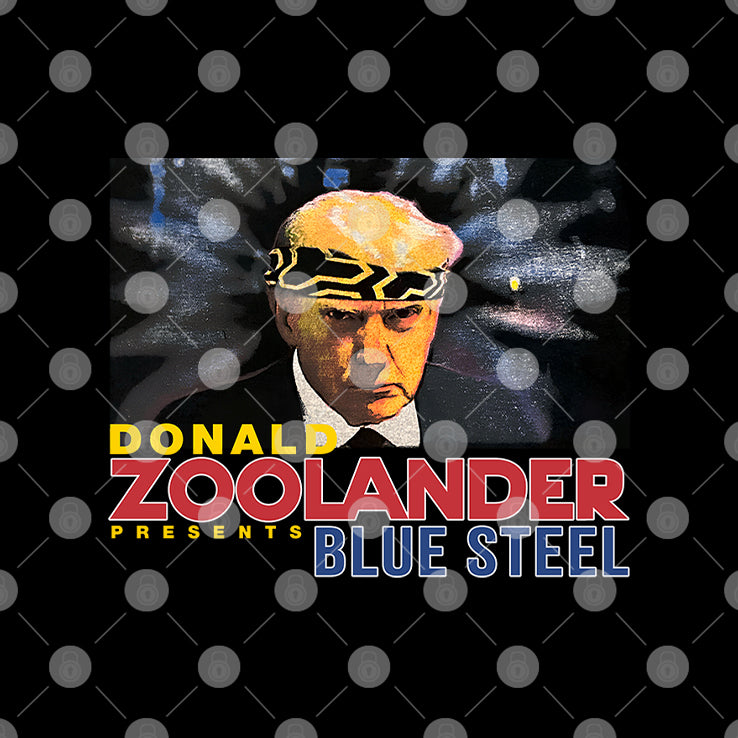 Donald Zoolander Presents Blue Steel Shirt