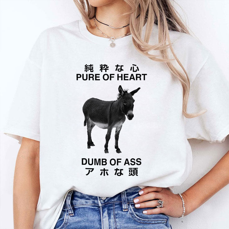 Donkey Pure Of Heart Dumb Of Ass Japanese T Shirt