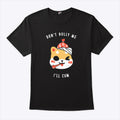 Don’t Bully Me I’ll Cum Oosp Shirt