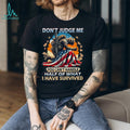 Don’t Judge Me Soldier Survival American Flag Military T Shirt