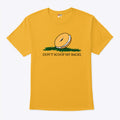 Don’t Scoop My Bagel T Shirt