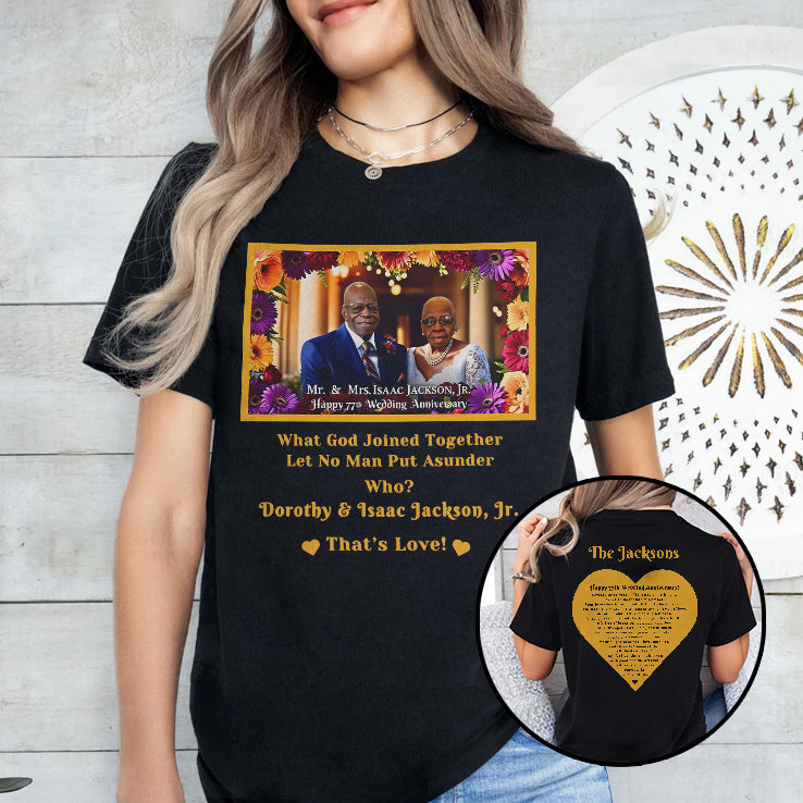 Dorothy & Isaac Jackson’s 77th Wedding Anniversary T Shirt