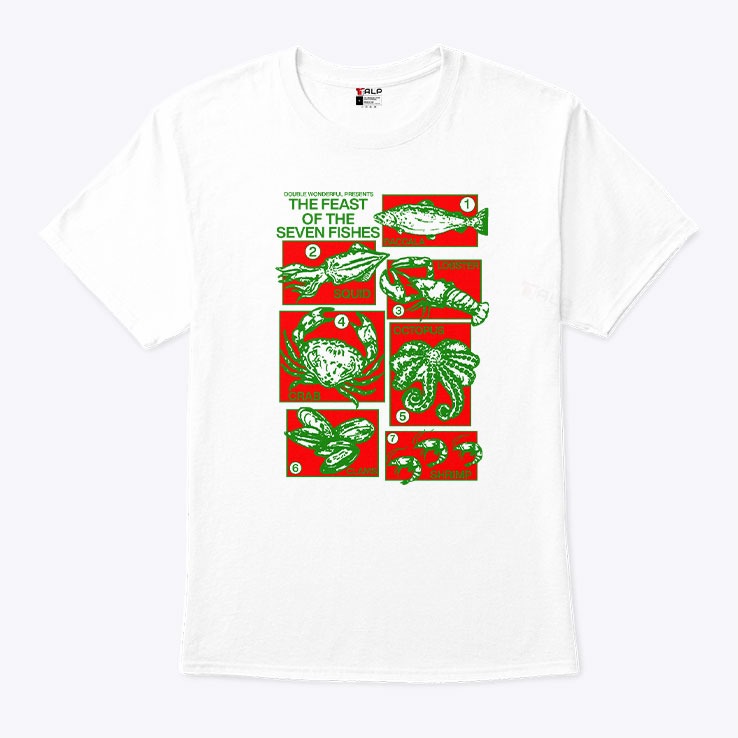 Double Wonderful Presents The Feast Of The Seven Fishes T Shirt