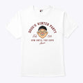 Doug’s Winter Party Feb 15th 4PM Until The Cops Arrive T Shirt