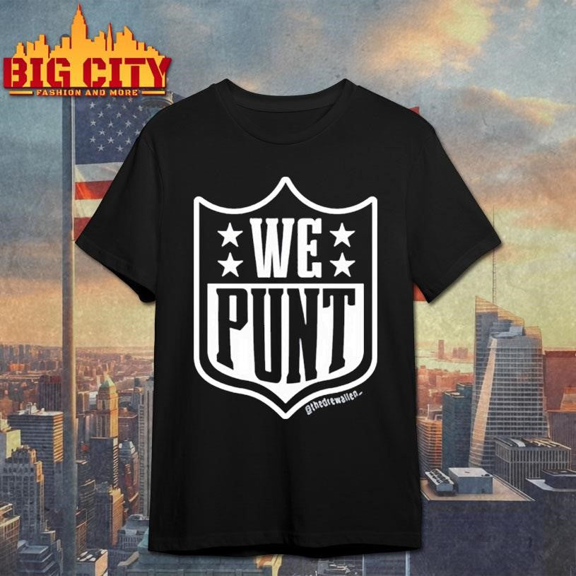 Drew Allen We Punt Shirt
