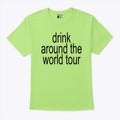 Drink Around The World Tour Brat Summer Shirt