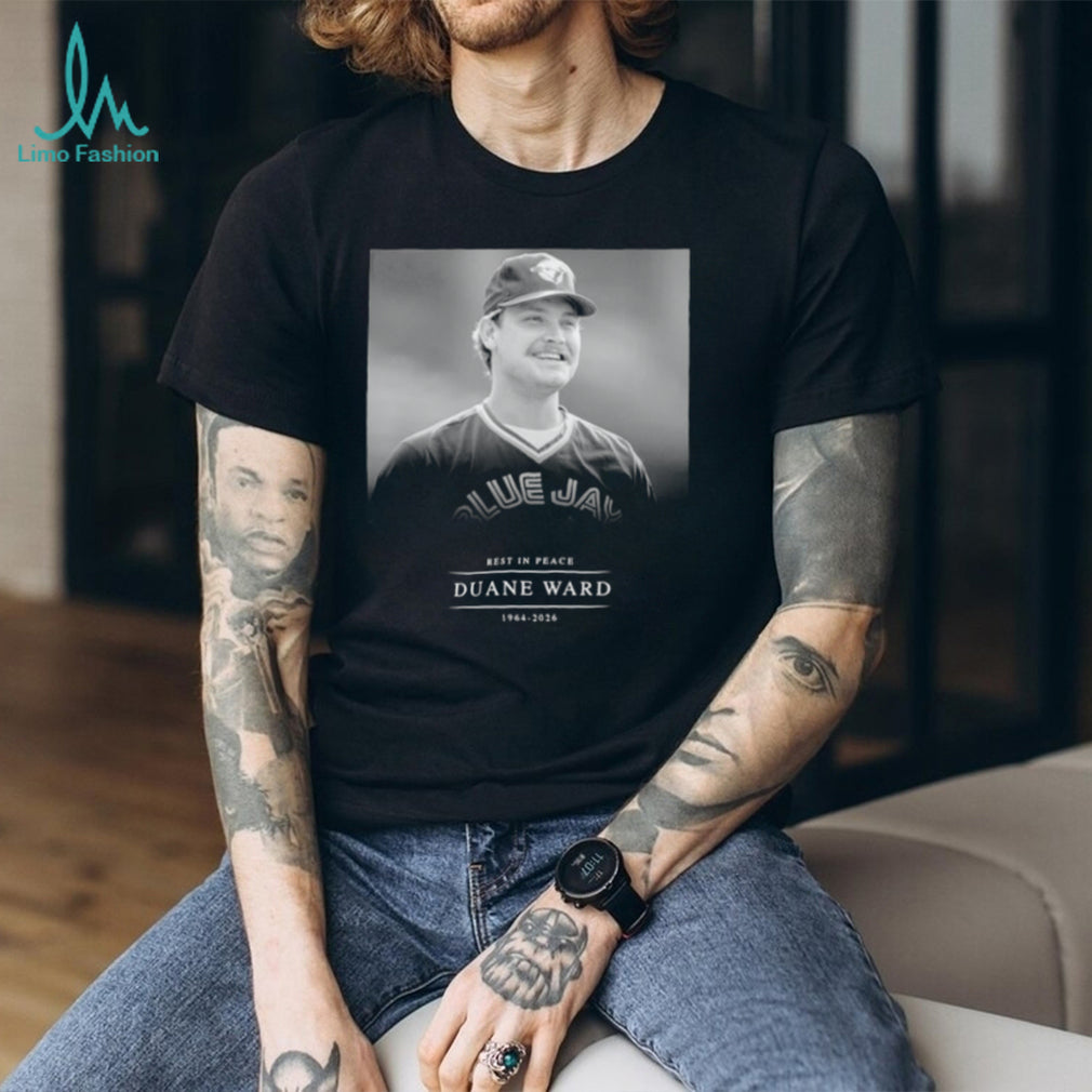 Duane Ward Toronto Blue Jays Rest in Peace 1964 2026 shirt